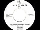 NORTHERN SOUL-EDD HENRY-YOUR REPLACEMENT IS HERE/CROOKED WOMAN-BIG MACK 1286