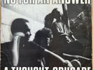NO FOR AN ANSWER - A Thought Crusade Vinyl LP 12