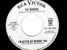NORTHERN SOUL-INSIDERS-I'M BETTER OFF WITHOUT YOU/I'M JUST A MAN-RCA 9225