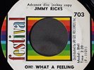 northern soul   JIMMY RICKS   Oh What a Feeling FESTIVAL 703