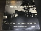 Jerry Farber Quartet Music For Friends RARE Private Press Jazz Lounge LP
