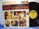 Dave Bailey Sextet Gettin’ Into Somethin’ LP Epic BA 17011 Stereo
