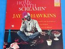 SCREAMIN' JAY HAWKINS - AT HOME WITH SCREAMIN' JAY HAWKINS LP. VERY RARE