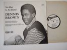 DENNIS BROWN - 