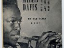 MILES DAVIS    MY OLD FLAME / DIG ?   45 RPM 7in. PRESTIGE NM