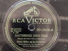 78 RPM Chattanooga Choo Choo Johnson Rag Glenn Miller RCA Victor 20-2410