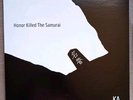KA - Honor Killed The Samurai, Black Vinyl