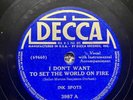 The Ink Spots - I Don’t Want To Set The World On Fire  Decca 3987 VG+ 78 Fallout