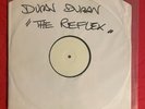 PROMO WHITE LABEL DURAN DURAN THE REFLEX REMIX 12