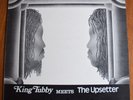 King Tubby meets The Upsetter: At the Grass Roots of Dub -   1974 ORIGINAL