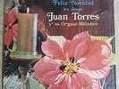Feliz Navidad les desea Juan Torres y su Organo Melódico LP Drum Break Funk VG+
