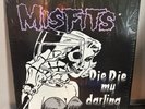 Die Die My Darling by Misfits (Rare Vinyl 12”) Danzig - Samhain