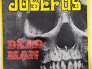 JOSEFUS - DEAD MAN (1983 Eva label repress)