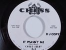 Rock & Roll 45 CHUCK BERRY It Wasn't Me CHESS VG++ wlp HEAR a