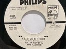 Julian Covey & the Machine...A Little Bit Hurt/Sweet Bacon...1967 Northern Soul
