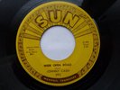 JOHNNY CASH 45 'WIDE OPEN ROAD' USA SUN HOT 1964 MEMPHIS ROCKABILLY VG++