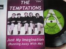 45.TEMPTATIONS: Just my Imagination (UK)Motown DEMO 7