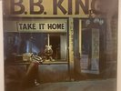 B.B. King - Take It Home LP - 1979 - MCA-3151 - SEALED