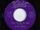Northern Soul 45 - Cortez Greer - Very Strong On You - Violet - VG+
