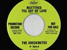 Northern Soul 45 - Checkmates - Mastered The Art Of Love - Capitol - VG+