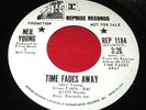 NEIL YOUNG Last Trip to Tulsa/Time Fades Away 45 rpm Reprise REP 1184 promo VG++