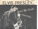 ELVIS PRESLEY Don't Be Cruel/Hound Dog silver line 45 with VG+ picture sleeve