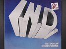 I.N.D.: into new dimensions ERECT 12