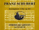 SCHUBERT String Quintet in C STROSS QUARTET UHL OSWALD VIOLIN Private RBS-100 LP
