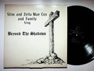 1968 Slim & Zella Mae Cox Beyond The Shadows Gospel Christian Vinyl LP Record