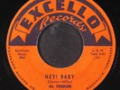 AL FERRIER: hey  baby / i'm the man EXCELLO 7