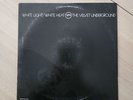 THE VELVET UNDERGROUND - White Light/White Heat 1985 Reissue Lou Reed