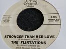 FLIRTATIONS - STRONGER THAN HER LOVE - SETTLE DOWN NORTHERN SOUL DANCER