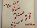 THELONIOUS MONK Quintet SONNY ROLLINS Blows For LP 10
