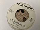 Rick Wayne , If It Wasn’t For Jah  , 7”One Studio.