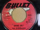THE ELDORADOS - SAVAGE COLT/ THE CLEA HOG - ORIGINAL UK BULLET 7