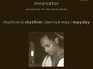 Rhythim Is Rhythim / Derrick May / Mayday - Innovator (Soundtrack For The Tenth