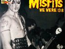 MISFITS - We Were 138: San Francisco 1981 + Live Detroit 1983 - Vinile Splatter