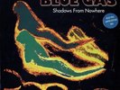 BLUE GAS - Shadows From Nowhere (BLUE Vinyl 12-inch Single, 45 RPM) - New/Sealed