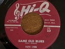 PATTI LYNN - 'Same Old Blues' b/w 'One Faded Rose' (Hi-Q) Rockabilly FORTUNE