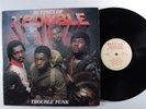 TROUBLE FUNK In Times Of Trouble D.E.T.T. 2XLP VG+ gatefold i