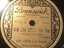 Abe Lyman - Brunswick Gold Label Arg. 6142 - Without That Gal / At Your Command