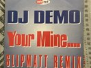 DJ Demo - You're Mine (Slipmatt Remix) Happy Hardcore Vinyl NEW
