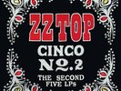 ZZ TOP   CINCO No 2 THE SECOND 5 LPs   LTD EDITION 5x 180g VINYL LPs SOLD OUT