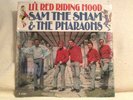 SAM THE SHAM/PHARAOHS LI'L RED RIDING HOOD ORG '66 MONO GARAGE NOS SEALED