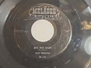 LOUISIANA ROCKABILLY DOO WOP 45 ROY PERKINS BYE BYE BABY/ON MY MIND MELADEE 111