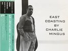 LP Charles Mingus East Coasting MONO, INSERT JAPAN NEAR MINT Bethlehem
