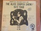 Alice Cooper You're all crazier than I am 1972 live at the Hollywood bowl vinyl.