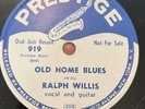 Postwar Blues 78 Ralph Willis On Prestige Old Home Blues/Salty Dog Vocal Guitar