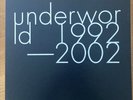 4 x Vinyl LP Box Set - Underworld - Underworld 1992-2002