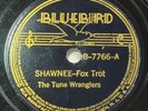 The Tune Wranglers - Shawnee/Cowboys And Indians, Bluebird 7766, Country 78 1938